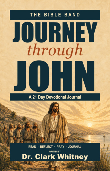 Journey through John by Dr. Clark Whitney